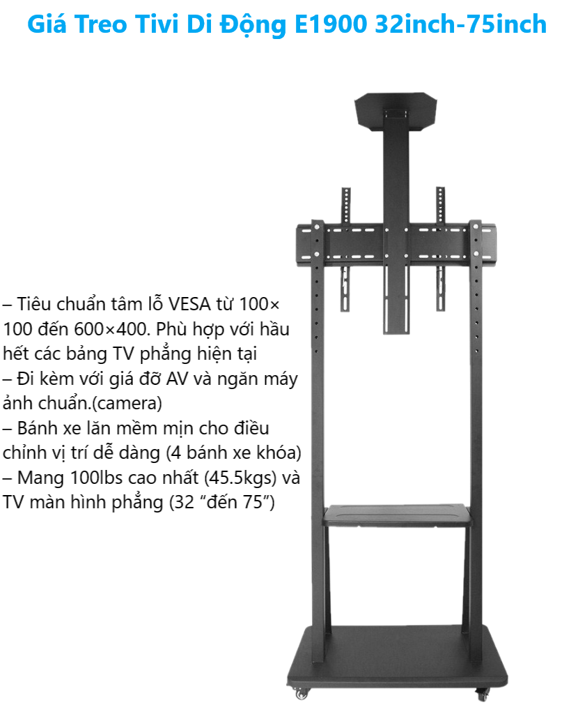 Giá Treo Tivi Di Động E1900 32inch-75inch