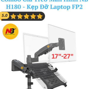 Combo giá treo màn hình NB H180 – Kẹp đỡ laptop FP2 – Màu Xám Đen – North Bayou